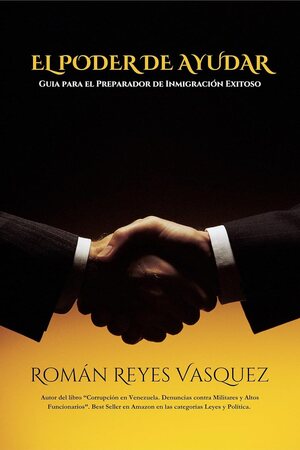 Portada del libro El Poder de Ayudar, de Román Reyes Vásquez.
