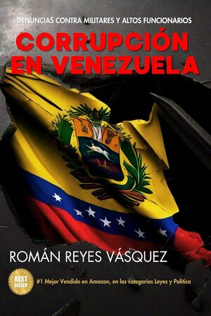 Portada del libro Corrupción en Venezuela, de Román Reyes Vásquez.